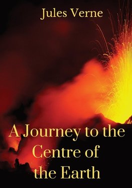 A Journey to the Centre of the Earth