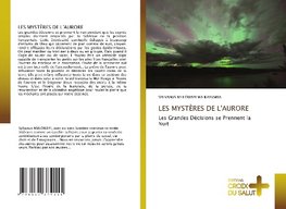 LES MYSTÈRES DE L'AURORE