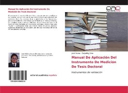 Manual De Aplicación Del Instrumento De Medición De Tesis Doctoral