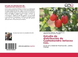 Estudio de distribución de Cyphomandra betacea Cav.