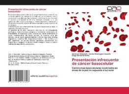 Presentación infrecuente de cáncer basocelular