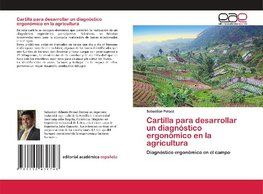 Cartilla para desarrollar un diagnóstico ergonómico en la agricultura