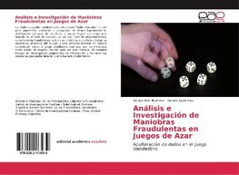 Análisis e Investigación de Maniobras Fraudulentas en Juegos de Azar