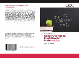 Construyendo la Modelización Matemática