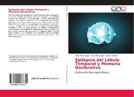 Epilepsia del Lóbulo Temporal y Memoria Declarativa