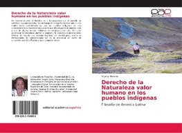 Derecho de la Naturaleza valor humano en los pueblos indígenas