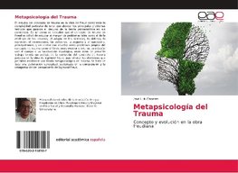 Metapsicología del Trauma