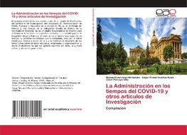 La Administración en los tiempos del COVID-19 y otros artículos de Investigación