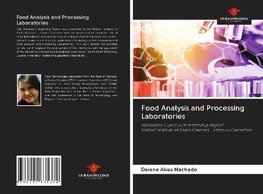 Food Analysis and Processing Laboratories