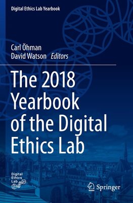 The 2018 Yearbook of the Digital Ethics Lab