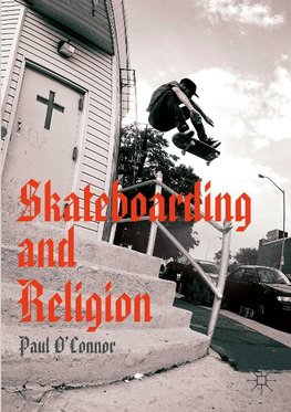 Skateboarding and Religion