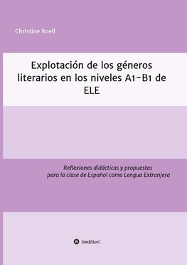 Explotación de géneros literarios  en los niveles A1-B1 de ELE