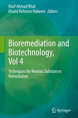 Bioremediation and Biotechnology, Vol 4