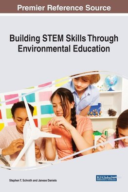 Building STEM Skills Through Environmental Education