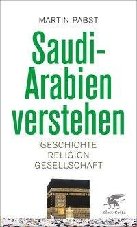 Saudi-Arabien verstehen