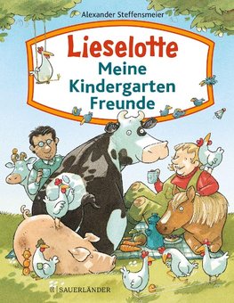 Lieselotte - Meine Kindergartenfreunde