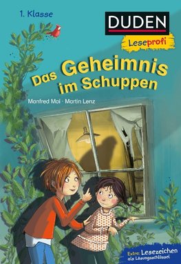 Duden Leseprofi - Das Geheimnis im Schuppen, 1. Klasse