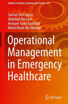 Operational Management in Emergency Healthcare