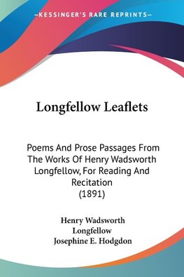 Longfellow Leaflets