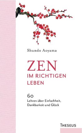 Zen im richtigen Leben