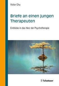 Briefe an einen jungen Psychotherapeuten