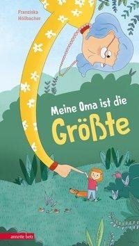 Meine Oma ist die Größte