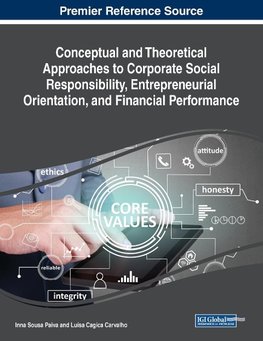 Conceptual and Theoretical Approaches to Corporate Social Responsibility, Entrepreneurial Orientation, and Financial Performance