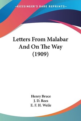 Letters From Malabar And On The Way (1909)