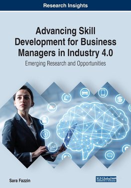 Advancing Skill Development for Business Managers in Industry 4.0