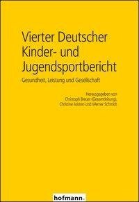 Vierter Deutscher Kinder- und Jugendsportbericht