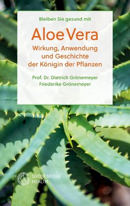 Bleiben Sie gesund mit Aloe Vera