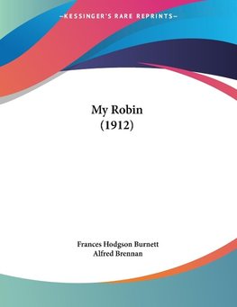 My Robin (1912)