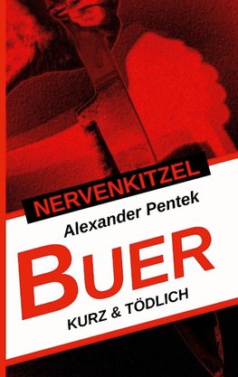 Nervenkitzel Buer