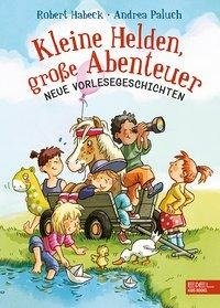 Kleine Helden, große Abenteuer