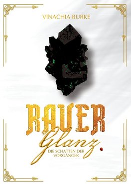 Rauer Glanz