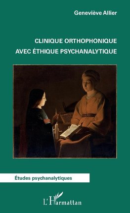 Clinique orthophonique avec éthique psychanalytique