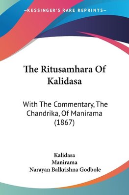 The Ritusamhara Of Kalidasa