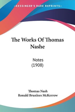 The Works Of Thomas Nashe