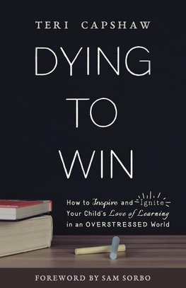 Dying to Win