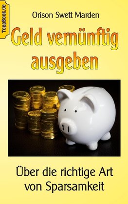 Geld vernünftig ausgeben