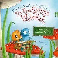 Die kleine Spinne Widerlich - Komm, wir spielen Schule! (Mini-Ausgabe)