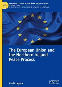 The European Union and the Northern Ireland Peace Process