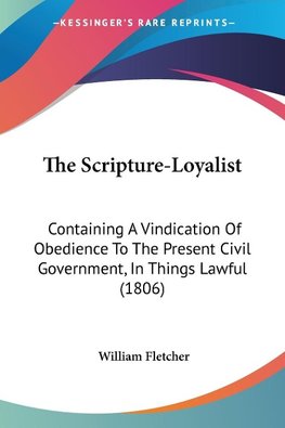 The Scripture-Loyalist