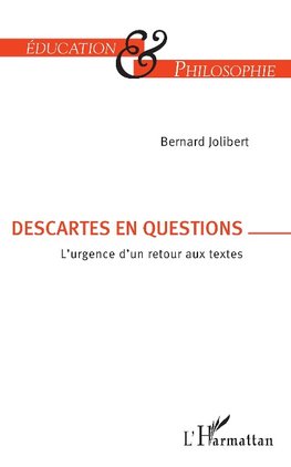 Descartes en question