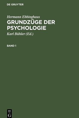 Grundzüge der Psychologie, Band 1, Grundzüge der Psychologie Band 1