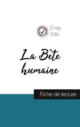 La Bête humaine de Émile Zola (fiche de lecture et analyse complète de l'oeuvre)