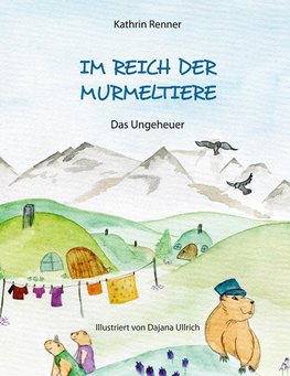 Im Reich der Murmeltiere