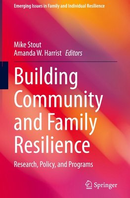 Building Community and Family Resilience