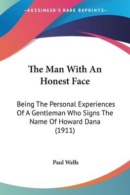 The Man With An Honest Face