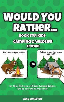 Would You Rather Book for Kids